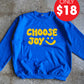 Choose Joy :) Adult Sweatshirt