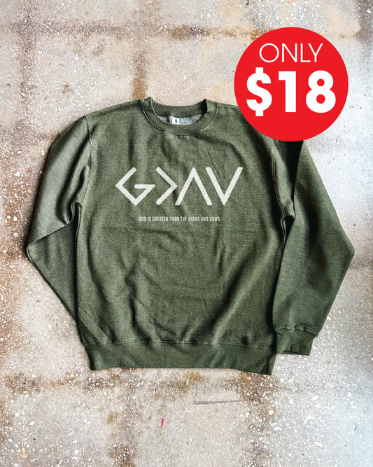 God is Greater than The Highs and Lows Adult Sweatshirt