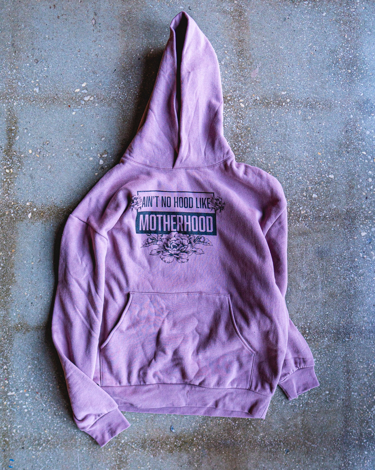 Ain't No Hood Like Motherhood Adult (Avenue) Hoodie