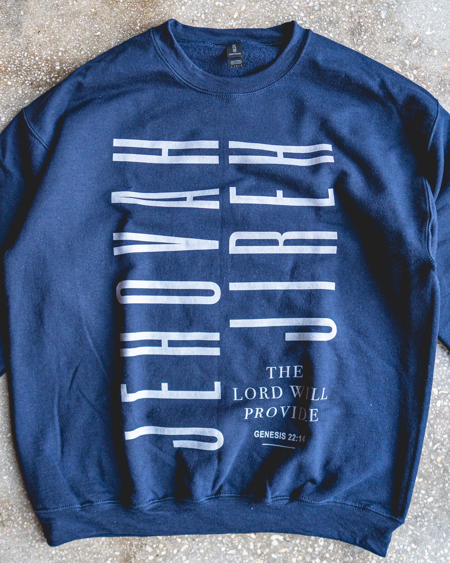 Jehovah Jireh Sweatshirt