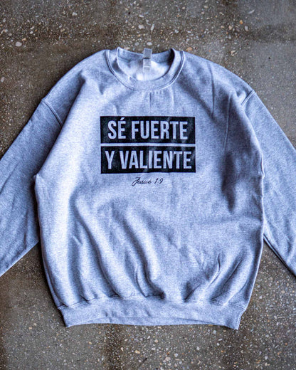 Sé Fuerte Adult Sweatshirt