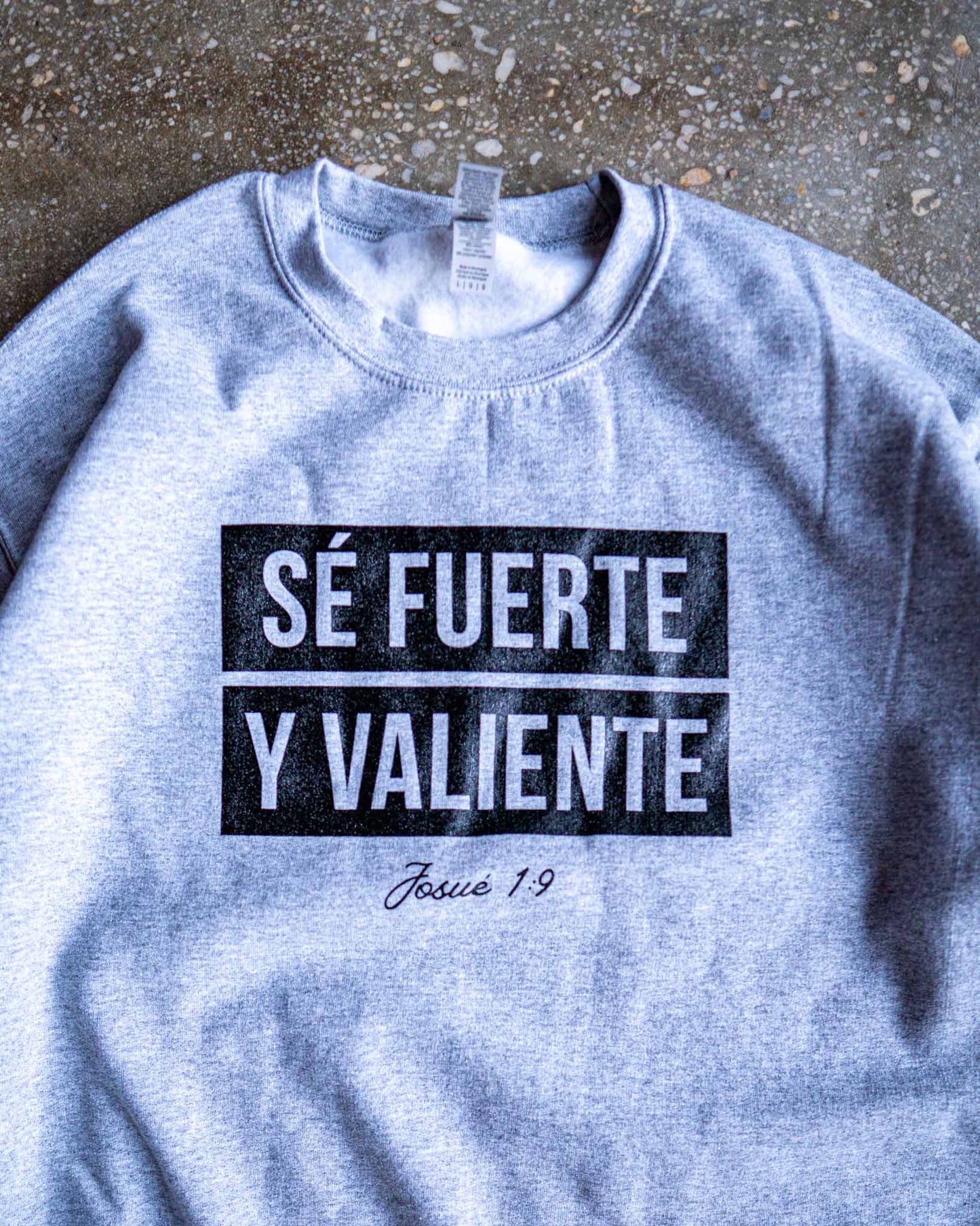 Sé Fuerte Adult Sweatshirt