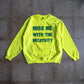 Miss Me With The Negativity Adult Sweatshirt