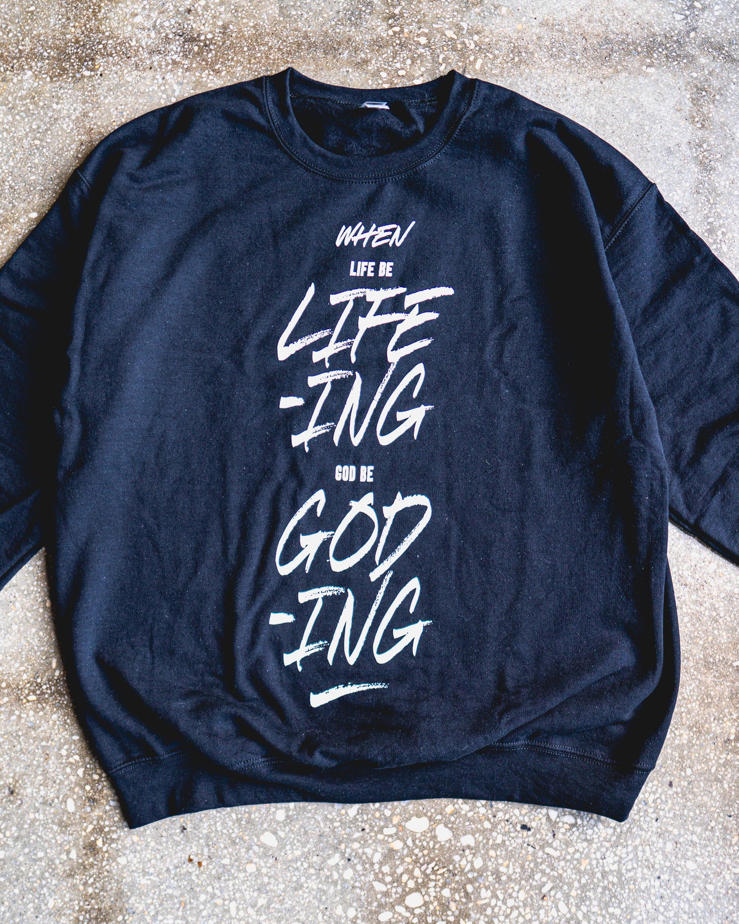 God Be God-ing Adult Sweatshirt