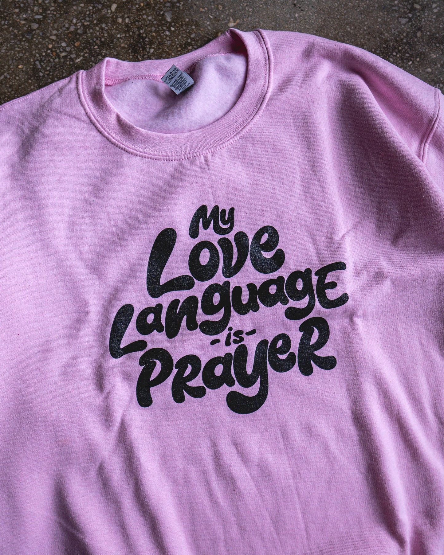 My Love Language Adult Sweatshirt