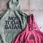 Not Today Satan Adult Box Hoodie