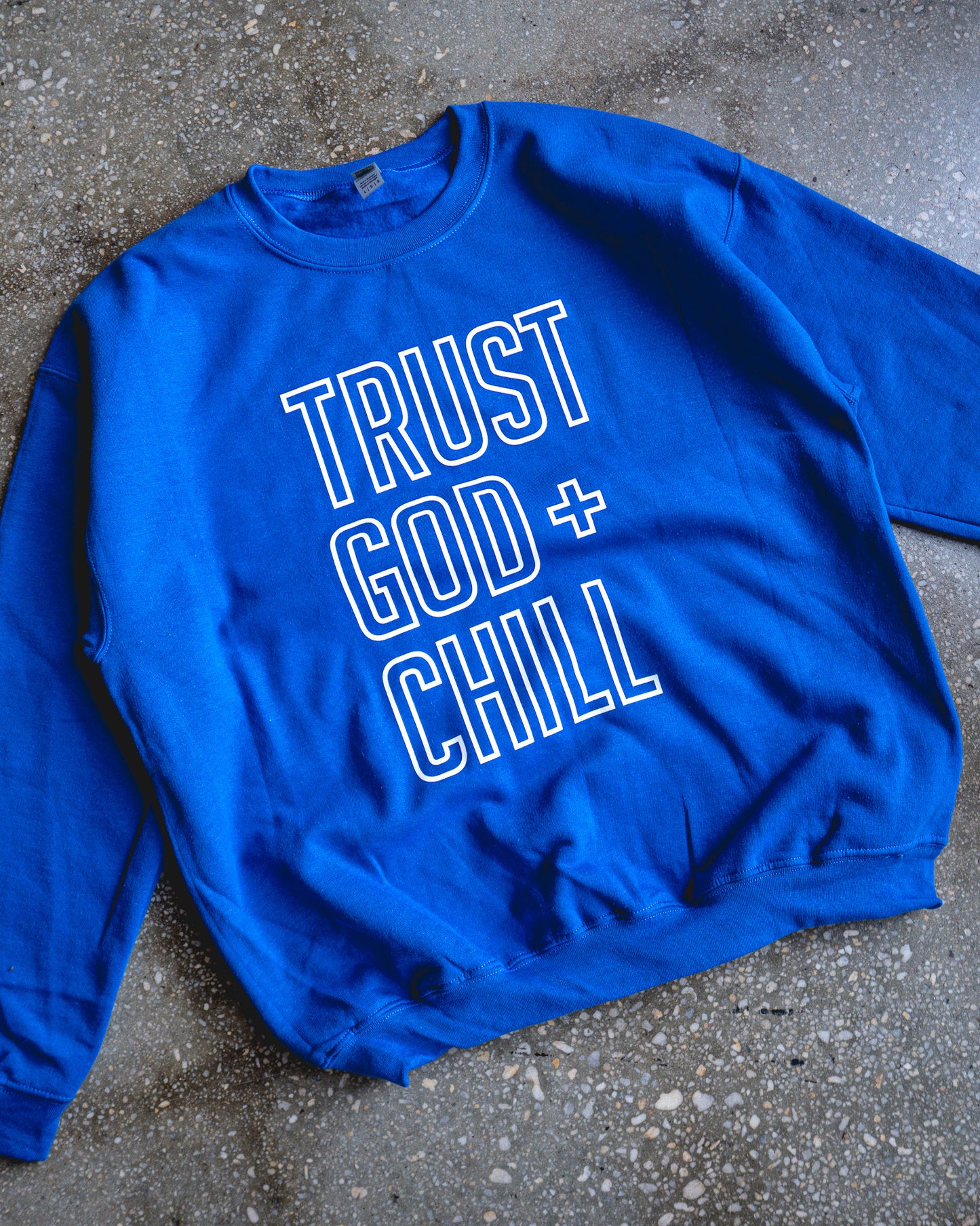 Trust God + Chill Outline Adult Sweatshirt