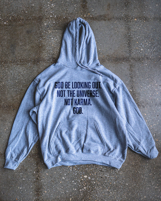 God Be Looking Out Adult Hoodie