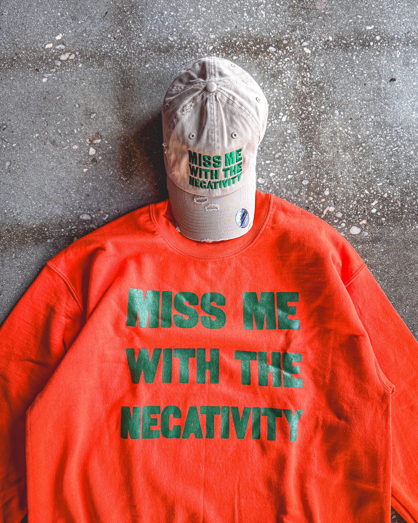 Miss Me With The Negativity Adult Sweatshirt & Khaki Distressed Hat Bundle