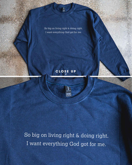 Living Right & Doing Right Adult Sweatshirt