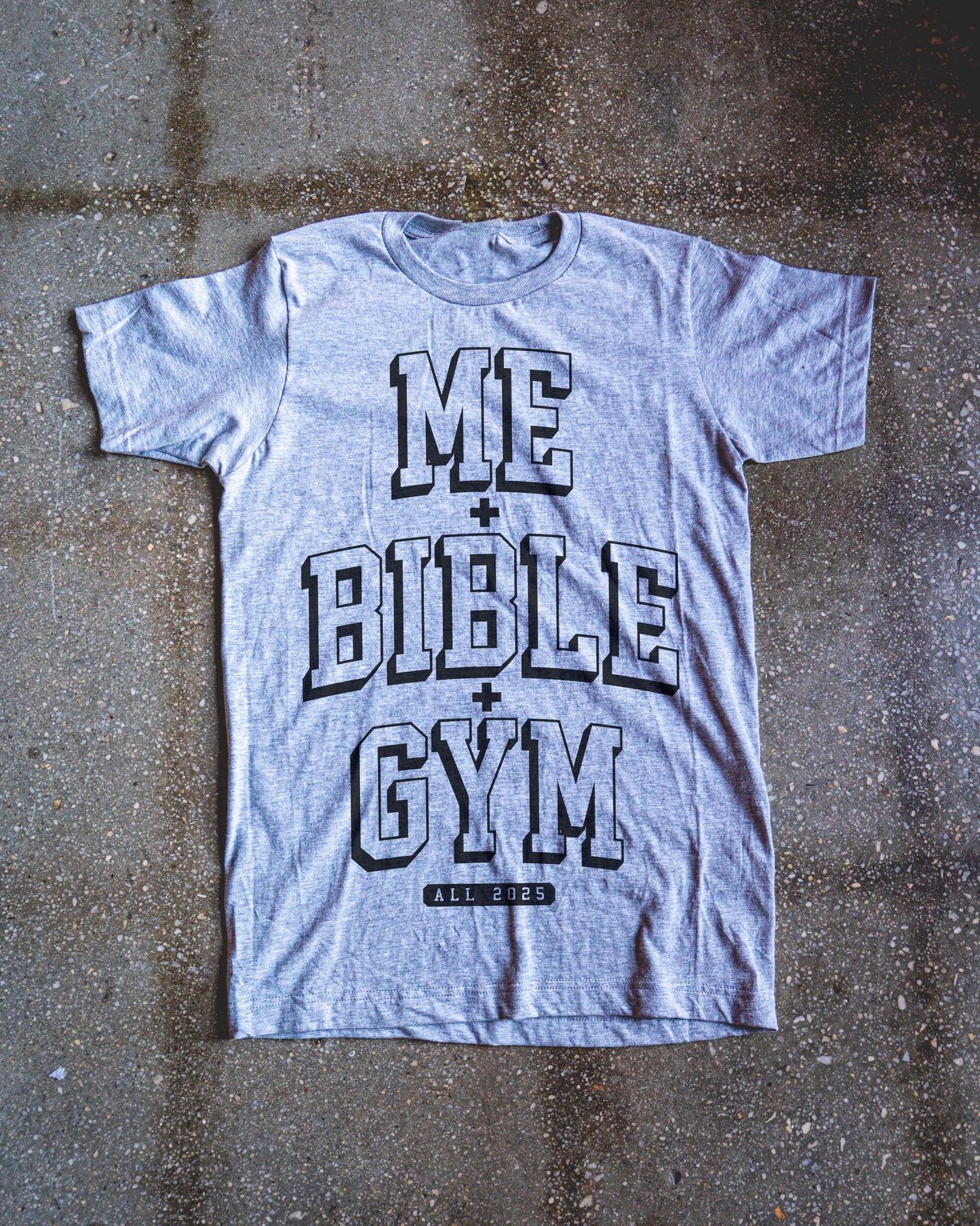 Me + Bible + Gym All 2025 Adult Box T-Shirt