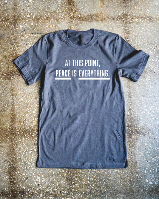 Peace is Everything Adult Box T-Shirt