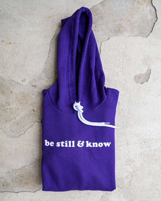 Be Still & Know Adult Pullover